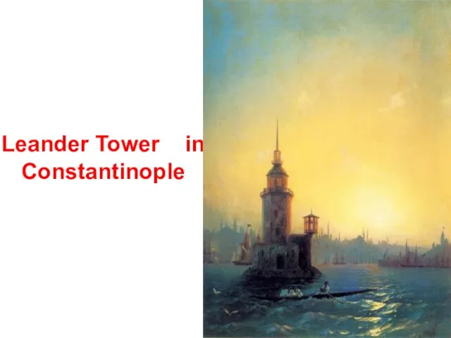 Leander Tower in Constantinople