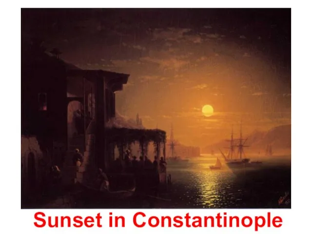 Sunset in Constantinople