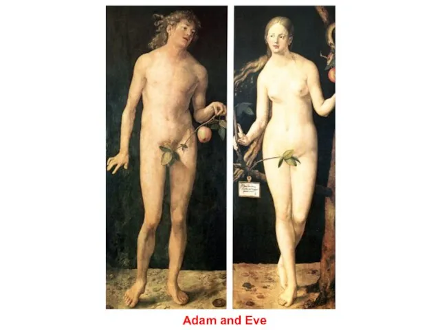 Adam and Eve