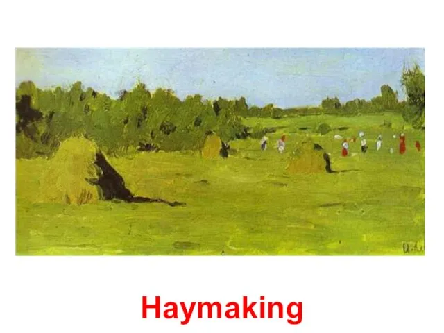 Haymaking