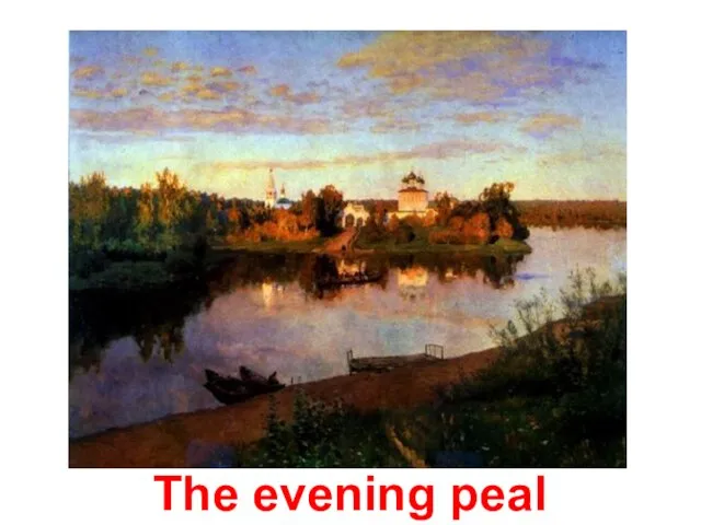 The evening peal