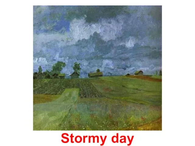 Stormy day