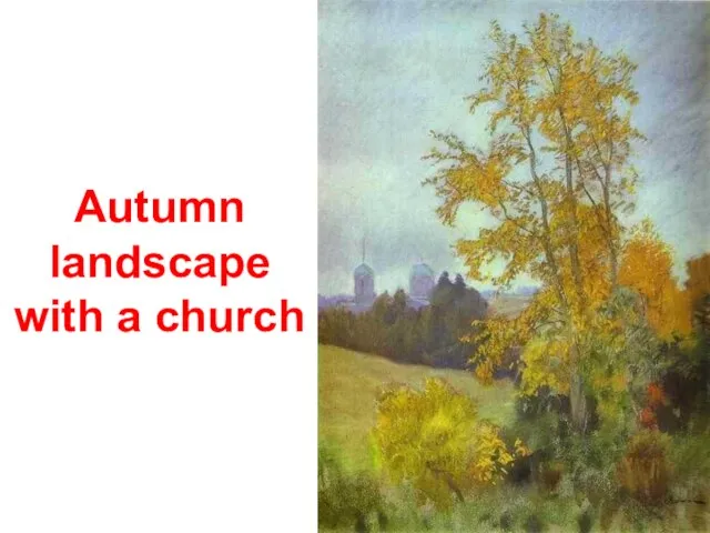 Autumn landscape with a church