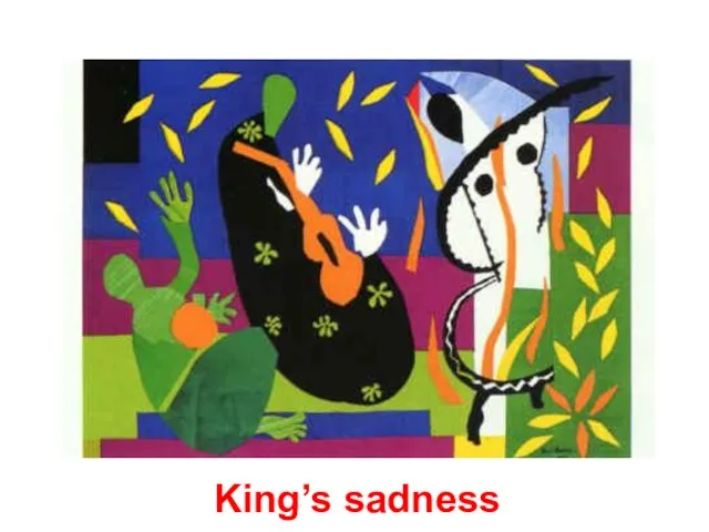 King’s sadness