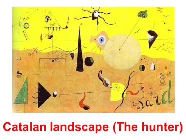 Catalan landscape (The hunter)