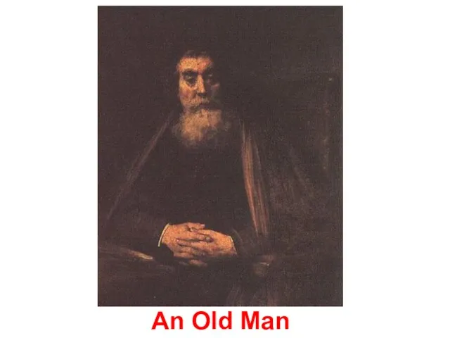 An Old Man