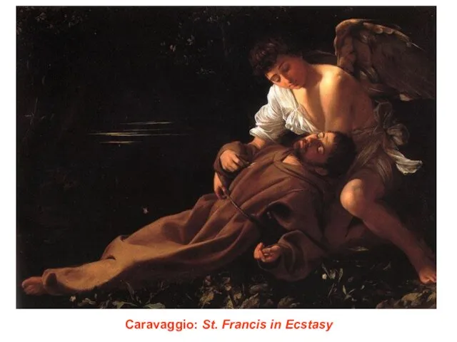 Caravaggio: St. Francis in Ecstasy