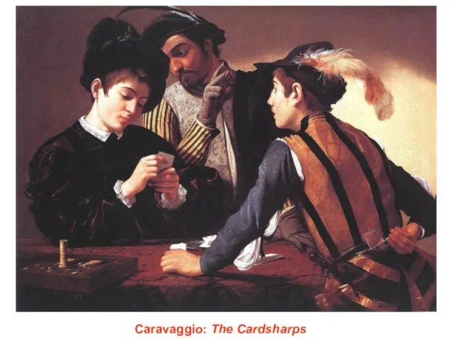 Caravaggio: The Cardsharps