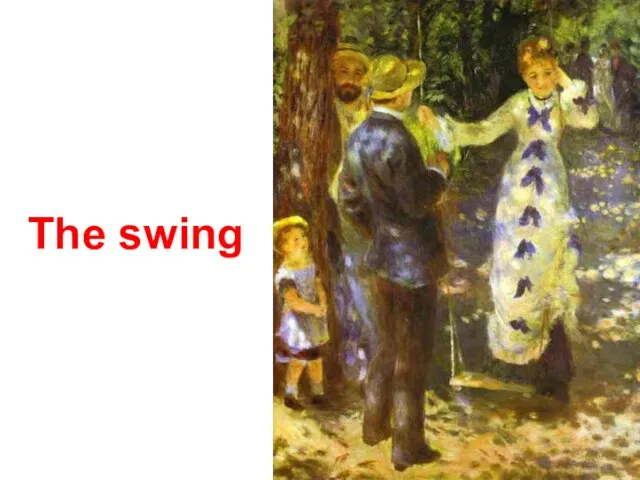 The swing