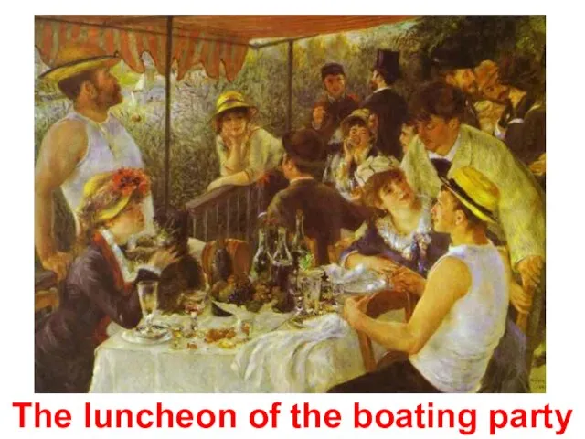 The luncheon of the boating party