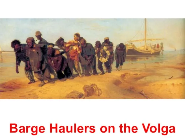 Barge Haulers on the Volga