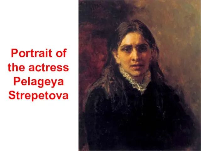 Portrait of the actress Pelageya Strepetova