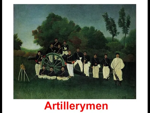 Artillerymen