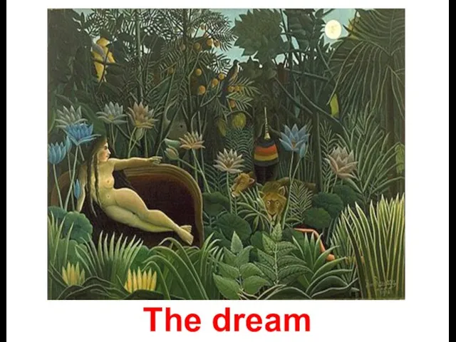 The dream