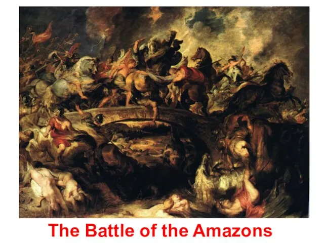 The Battle of the Amazons