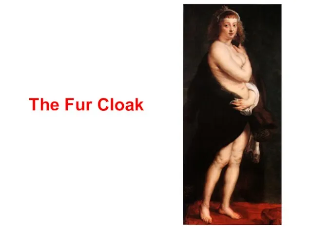 The Fur Cloak