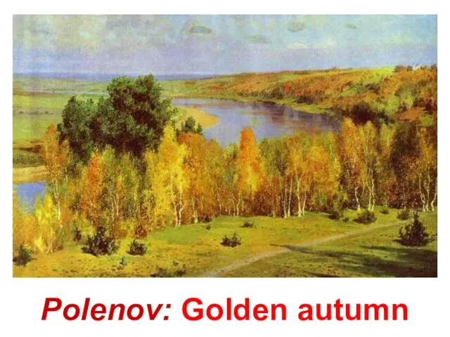 Polenov: Golden autumn