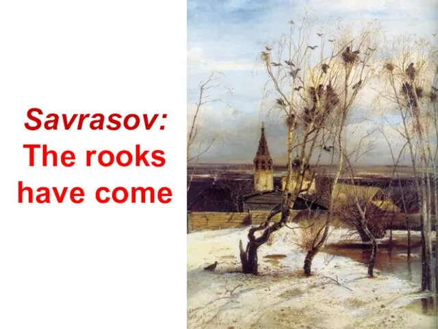 Savrasov: The rooks have come