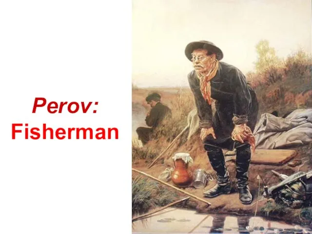 Perov: Fisherman