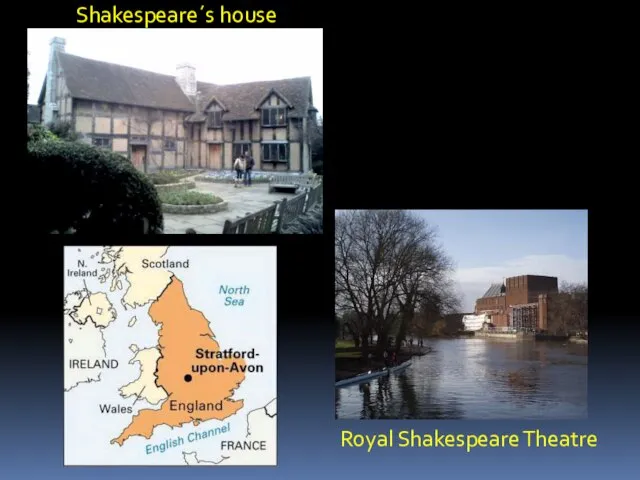 Shakespeare´s house Royal Shakespeare Theatre