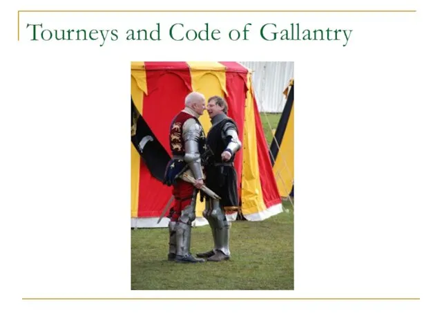 Tourneys and Code of Gallantry