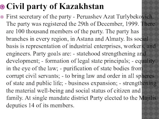 Civil party of Kazakhstan First secretary of the party - Peruashev Azat