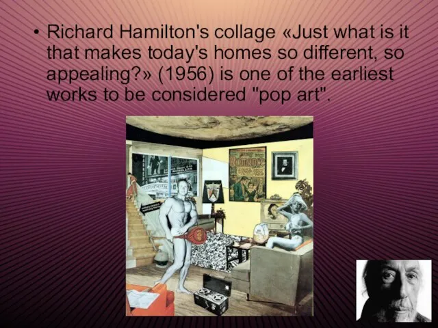 Richard Hamilton's collage «Just what is it that makes today's homes so