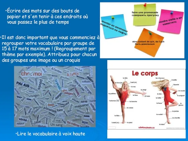 Écrire des mots sur des bouts de papier et s'en tenir à