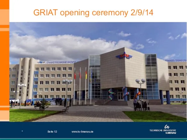 GRIAT opening ceremony 2/9/14 * www.tu-ilmenau.de Seite