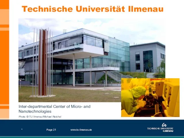 * www.tu-ilmenau.de Page Inter-departmental Center of Micro- and Nanotechnologies Technische Universität Ilmenau