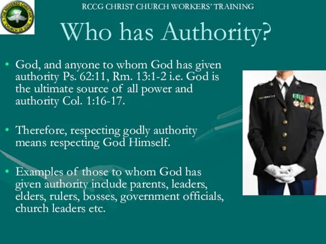 Who has Authority? God, and anyone to whom God has given authority