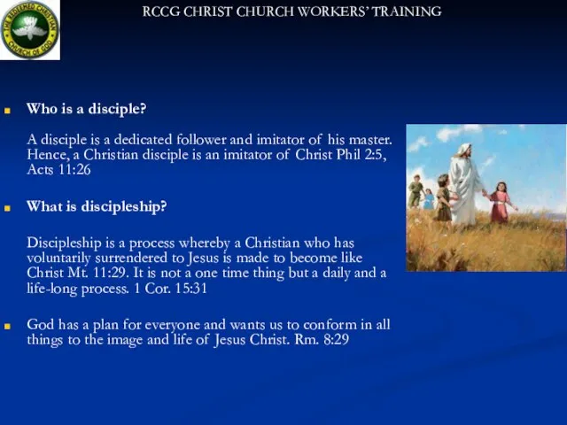 Who is a disciple? A disciple is a dedicated follower and imitator