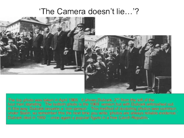 ‘The Camera doesn’t lie…’? The top photo was taken in April 1968.