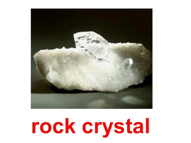 rock crystal