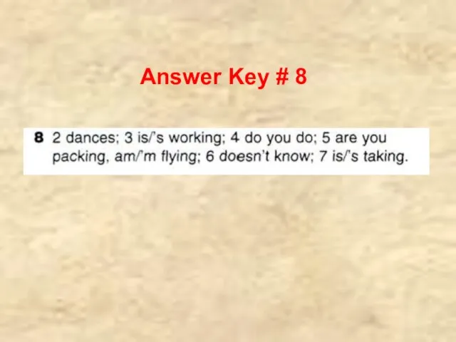 Answer Key # 8