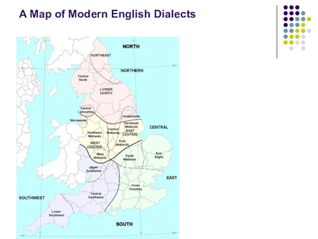 A Map of Modern English Dialects