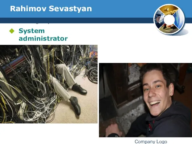 www.thmemgallery.com Company Logo Rahimov Sevastyan System administrator