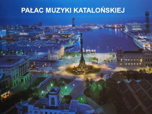 PAŁAC MUZYKI KATALOŃSKIEJ