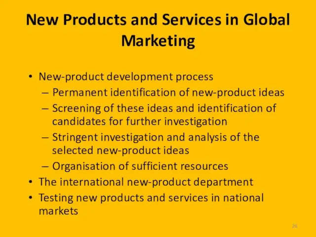 New Products and Services in Global Marketing New-product development process Permanent identification