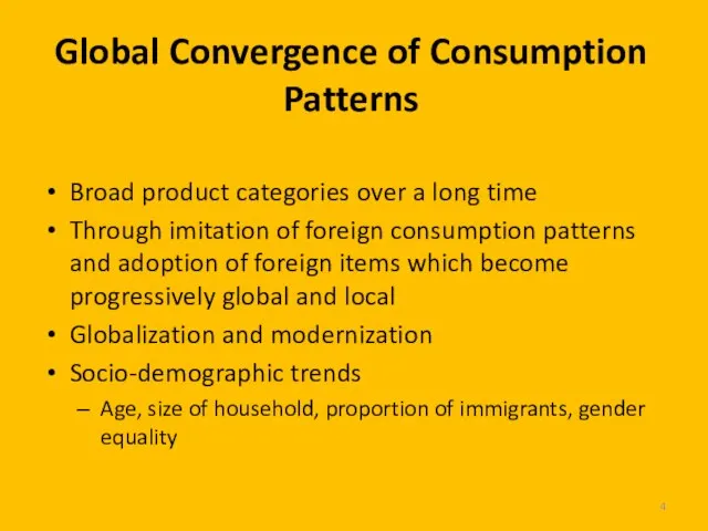 Global Convergence of Consumption Patterns Broad product categories over a long time