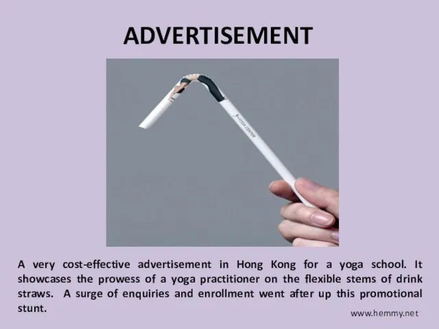 ADVERTISEMENT A very cost-effective advertisement in Hong Kong for a yoga school.