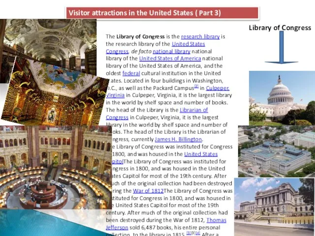 Visitor attractions in the United States ( Part 3) Library of Congress