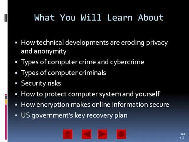 What You Will Learn About How technical developments are eroding privacy and