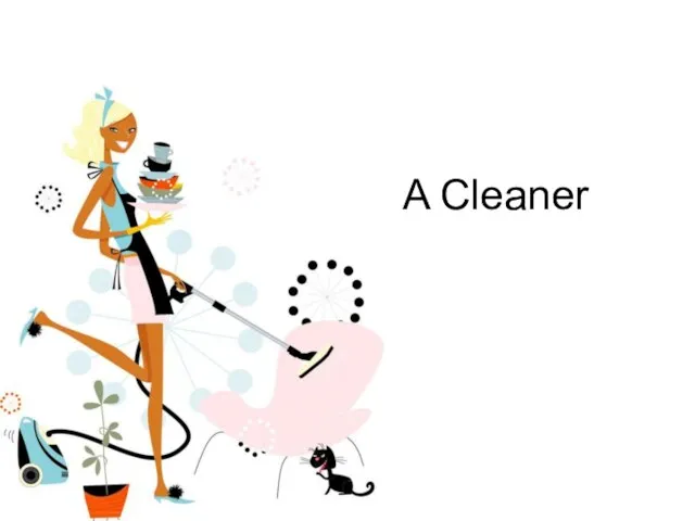 A Cleaner