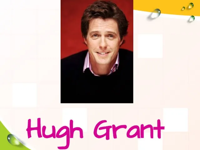 Hugh Grant