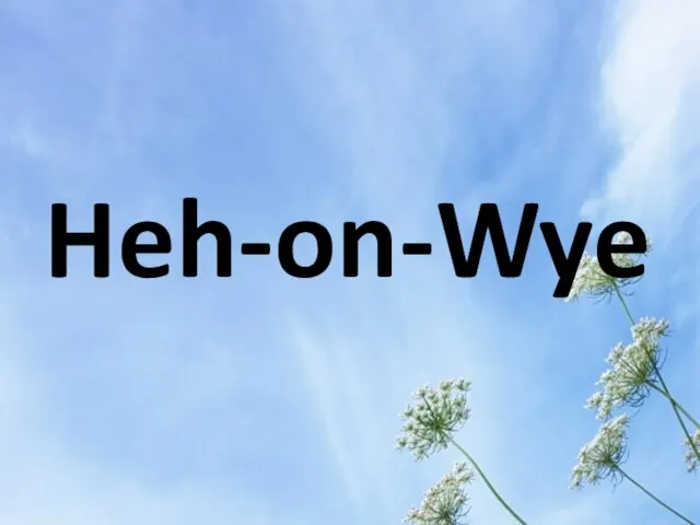 Heh-on-Wye