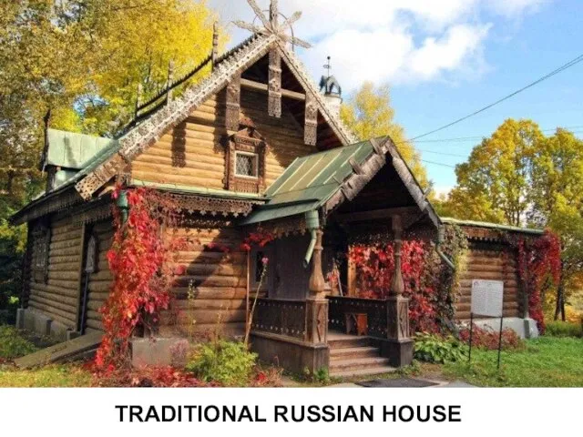 TRADITIONAL RUSSIAN HOUSE