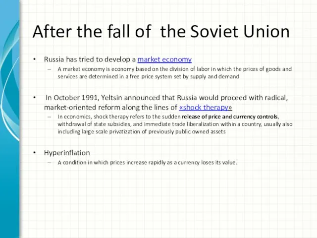 After the fall of the Soviet Union Russia has tried to develop