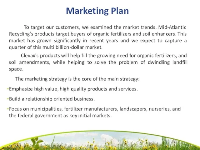 Marketing Plan To target our customers, we examined the market trends. Mid-Atlantic