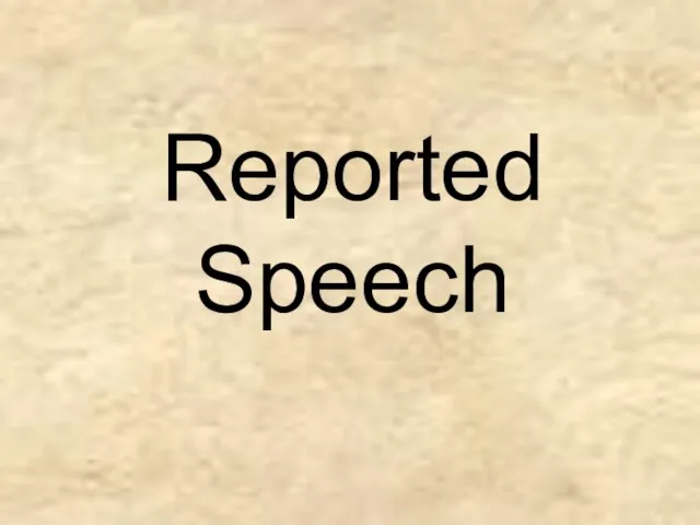 Reported Speech